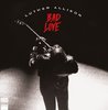 Bad Love (180g Vinyl)