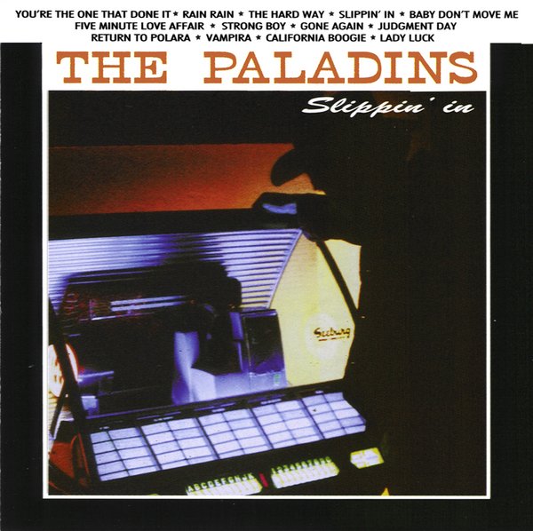 The Paladins "Slippin' In" VINYL, price reduced