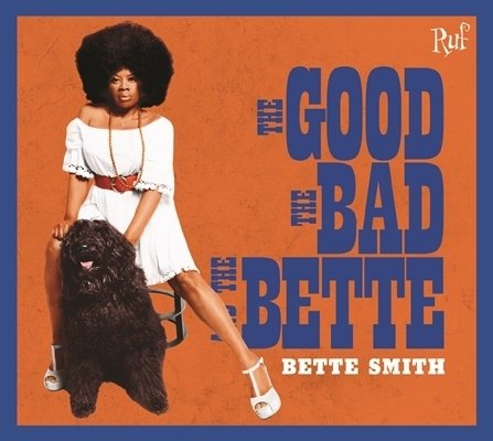 The Good, The Bad And The Bette