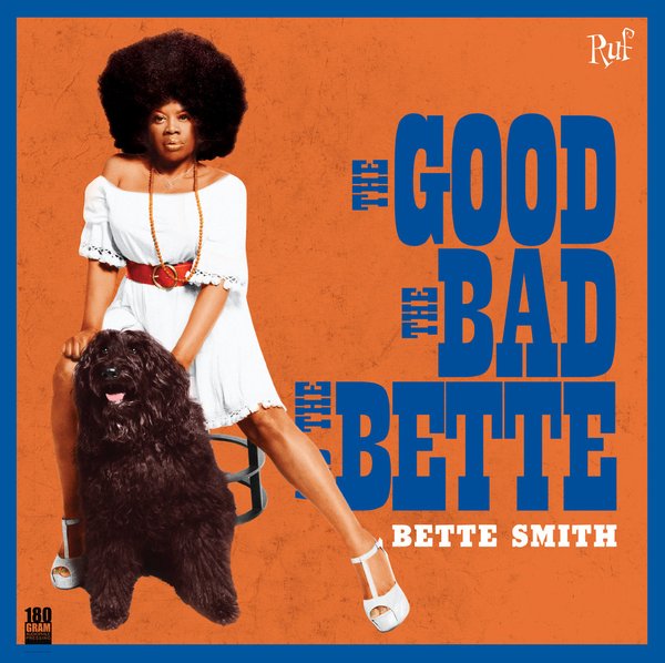 The Good, The Bad And The Bette (180g Vinyl)