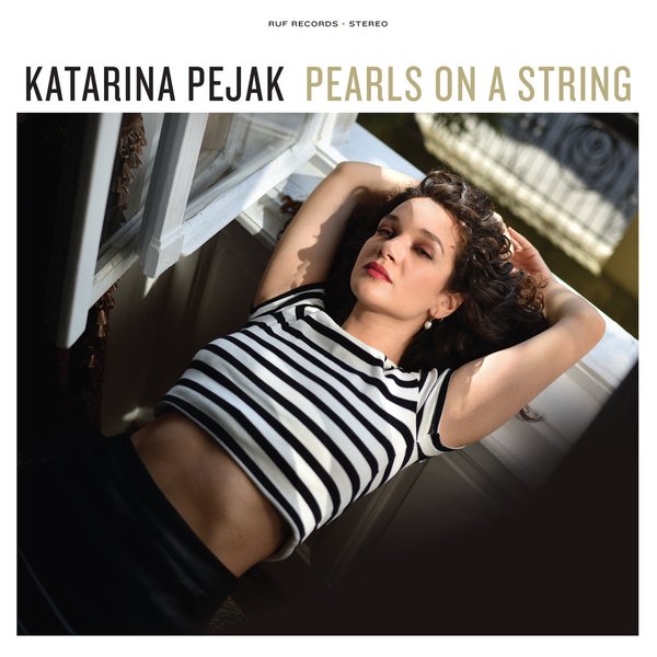 KATARINA PEJAK: Pearls On A String (180g Vinyl)